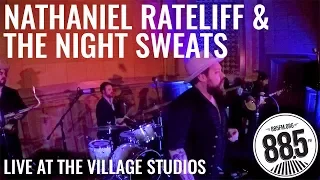 Nathaniel Rateliff & The Night Sweats || 885FM Live @ The Village Studios  || FULL SHOW