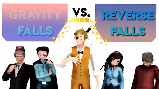 [MMD] GRAVITY FALLS VS. REVERSE FALLS