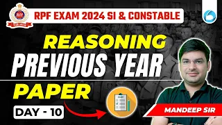 RPF SI Constable 2024 | RPF Reasoning Previous Year Question Paper | RPF Reasoning By Mandeep Sir