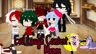 "Evil Laugh Contest" Meme  °Bnha° ||Gacha Club|| • D A R K •