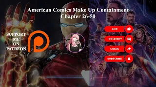 American Comics: Make Up Containment! I Create A Foundation | Chapter 26-50 | Audiobook