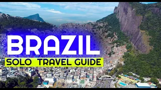 Ultimate Guide to Solo Travel in Brazil!