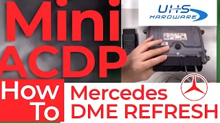 ACDP - Mercedes DME Refresh [MINI ACDP Mobile App]