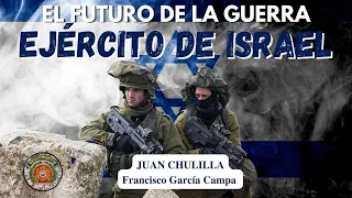 EL EJÉRCITO DE ISRAEL: El presente y futuro de la guerra *Juan Chulilla @PorTierraMaryAirepodcast