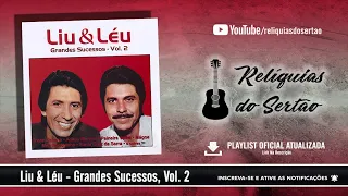 Liu & Léu - Grandes Sucessos, Vol. 2 (CD Completo)