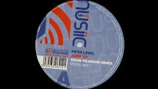 Fifth Level ‎– Jump Up (Ewan Pearson Vocal Mix 2)