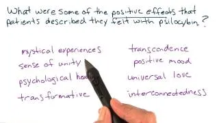 Positive effects of psilocybin - Intro to Psychology