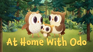 At Home With Odo | Odo the Series | Children's TV | Children's Show | Children's Cartoon