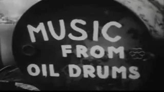 Documentary - How to make Steel Drums 1956 (Remastered)