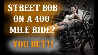 6 Products to get your Street Bob ready for a Long Ride **400 miles...no problem!!**