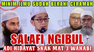 DETIK² PALING MEMALUKAN! USTADZ SALAFI NGIBUL SOAL BID'AH KNAK SKAK MAT USTAZ ADI HIDAYAT