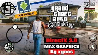 Grand Theft Auto SanAndreas | Android Mobile - DirectX 3.0 Graphics Modpack