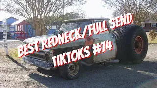 Best Redneck/Full Send TikToks #74