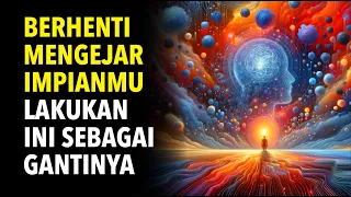 Berhenti Mengejar Impianmu, Tetapi Menariknya Dengan Magnetis