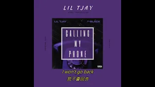 Lil Tjay - Calling My Phone ft. 6lack 中文翻譯字幕