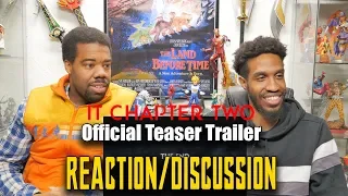 IT CHAPTER TWO  Official Teaser Trailer Reaction/Discussion