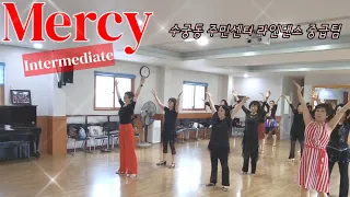 Mercy Line Dance || 머시 라인댄스 || Intermediate || 수궁동 주민센터 라인댄스 중급반