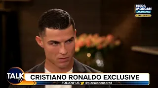 I feel betrayed ! Cristiano Ronaldo talk with Piers Morgan true