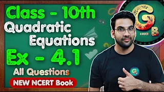 Class - 10th, Ex 4.1 Q1 Q2 (Quadratic Equations) || New NCERT || CBSE || Green Board