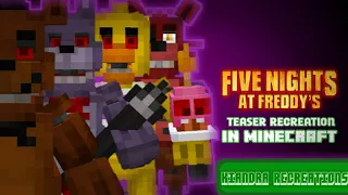 Five Night's At Freddy's Teaser Recreated in Minecraft | Kiandra Recreations