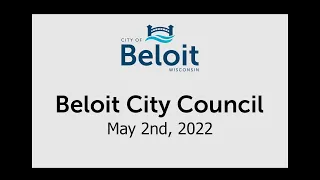 Beloit City Council Meeting - 05/02/2022