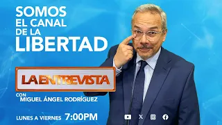 #evtv #EnVivo | #LaEntrevista con #MiguelÁngelRodríguez | EVTV | 05/13/2024 1/2