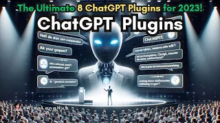 Unlock the Power of AI: Top 8 ChatGPT Plugins You Can't Miss in 2023! #audiobook