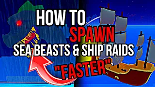 SPAWN SEA BEASTS AND SHIP RAIDS FASTER USING THIS TIPS‼️