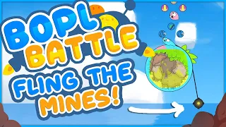 FLING THE MINES!! - Bopl Battle