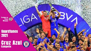 Así logró CRUZ AZUL su NOVENO título de LIGA (Partido a Partido) - Guard1anes 2021