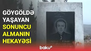 Göygöldə yaşayan sonuncu almanın hekayəsi - BAKU TV