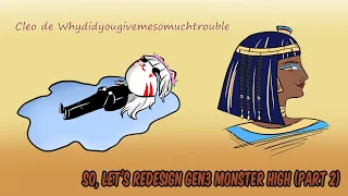(Part 2) So, let's redesign Monster High Dolls Gen3 [2022 Reboot]