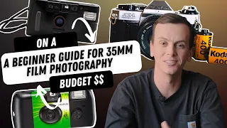 A Beginner Guide for 35mm Film Photography (On A Budget $)