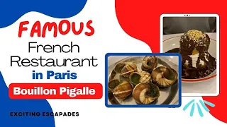 The BEST affordable restaurant in Paris! | Bouillon Pigalle