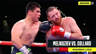 FULL FIGHT | Bektemir Melikuziev vs. Clay Collard (DAZN REWIND)