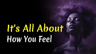 It's All About How You Feel | Audiobook