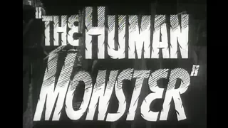 HUMAN MONSTER aka DARK EYES OF LONDON (1939) US trailer S.T.Fr. (optional)