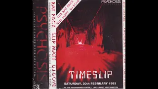 Ratpack @ Psychosis 'Timeslip' (20th Feb 1993)