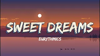 Sweet Dreams - Eurythmics song with lyrics