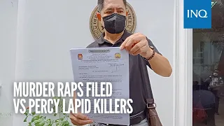 Murder raps filed vs Percy Lapid killers