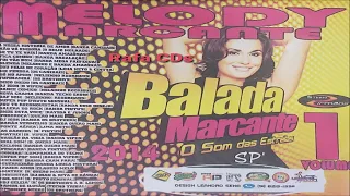 CD BALADA MARCANTE O SOM.DAS ESTRELAS VOL 01 - 2014 MELODY MARCANTE