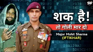 Mohit Nahi Sir, IFTIKHAR | Story Of Brave Major Mohit Sharma PARA SF