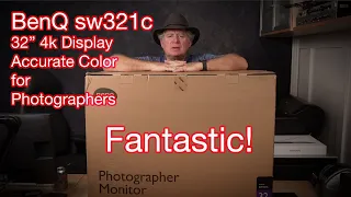 The new BenQ SW321C 32” 4k display ... a fantastic choice for photographers!