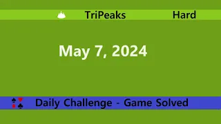 Microsoft Solitaire Collection | TriPeaks Hard | May 7, 2024 | Daily Challenges