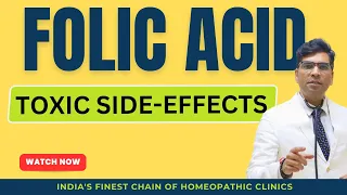 Can Excess of Folic Acid Cause Toxic Side Effects?