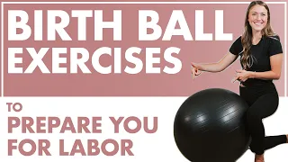 Using a Birth Ball During Pregnancy | How to Use a Birth Ball to INDUCE LABOR and PREPARE FOR BIRTH