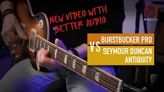 Gibson Les Paul Standard. Burstbucker Pro vs Seymour Duncan Antiquities. Humbucker comparison.