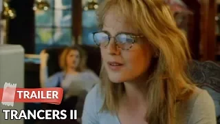 Trancers II 1991 Trailer HD | Tim Thomerson | Helen Hunt