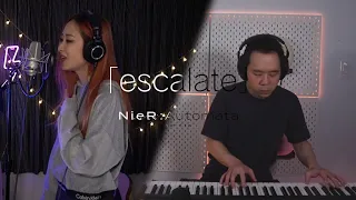 Escalate - NieR:Automata Ver.1.1a (Piano & Vocals)