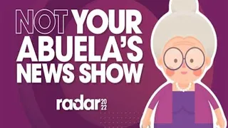 Not Your Abuela’s News Show – Radar Recap Seasons 1 - 6 | @Radar | Telemundo English